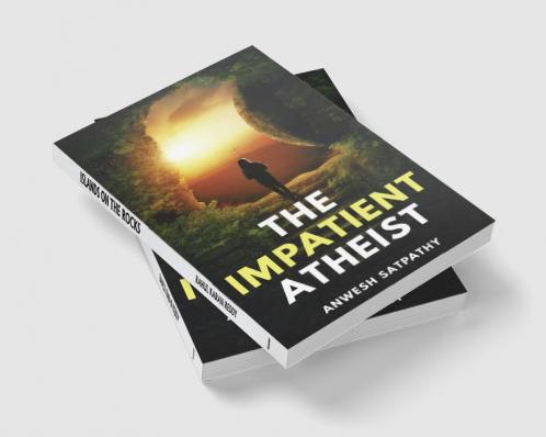 The Impatient Atheist
