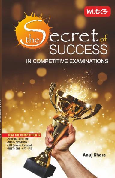 The Secret of Success in Competitive Examinations