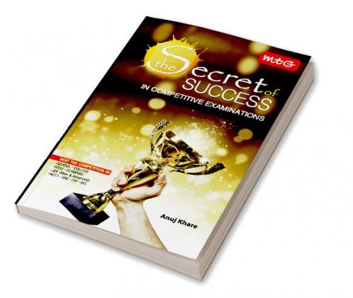 The Secret of Success in Competitive Examinations
