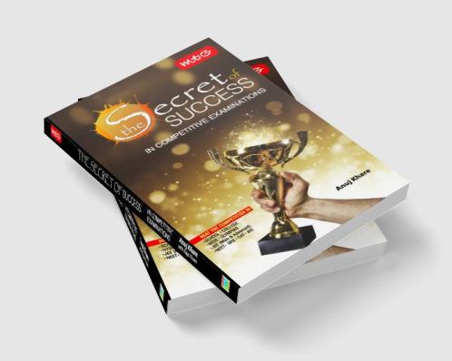 The Secret of Success in Competitive Examinations