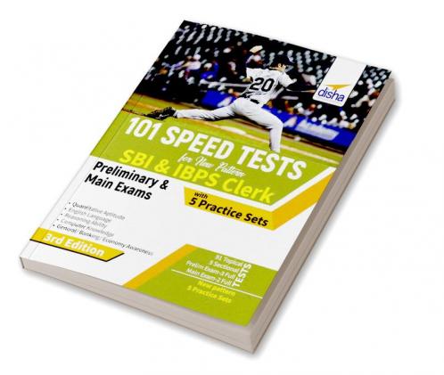 101 Speed Tests for New Pattern SBI & IBPS Clerk Preliminary & Main Exams with 5 Practice Sets 3rd Edition