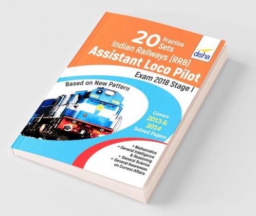 20 Practice Sets for Indian Railways (RRB) Assistant Loco Pilot Exam 2018 Stage I
