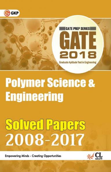GATE Polymer Science & Engineering - Solved Papers 2008-2017