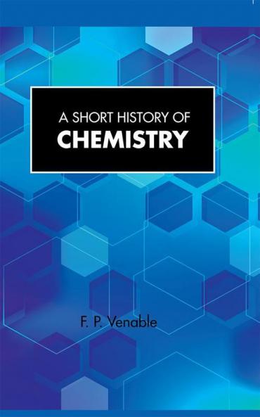 A Short History of Chemistry