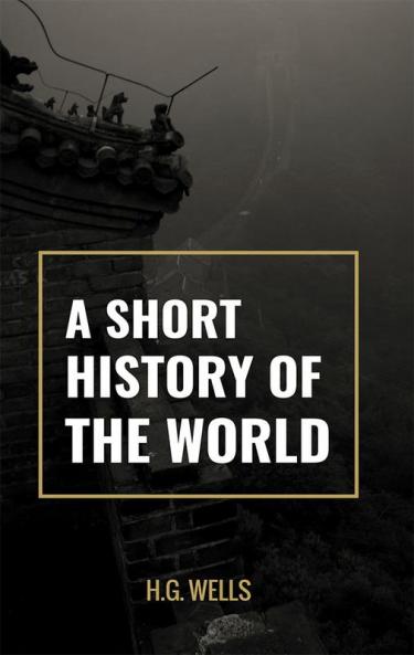 A Short History Of The World
