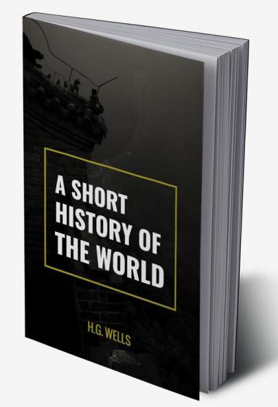 A Short History Of The World
