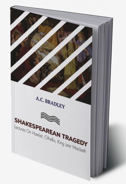 SHAKESPEAREAN TRAGEDY