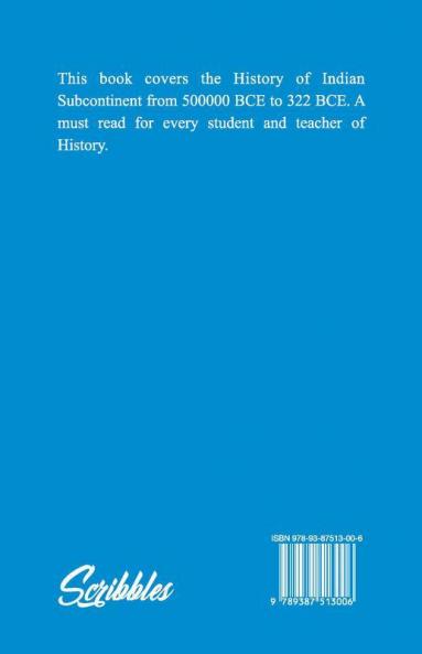 History Of Ancient India - 500000 Bce To 322 Bce