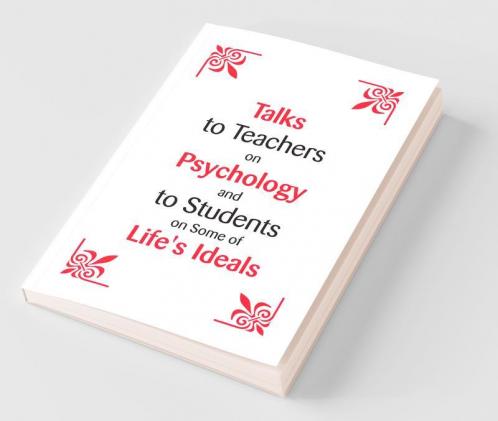 Talks To Teachers On Psychology