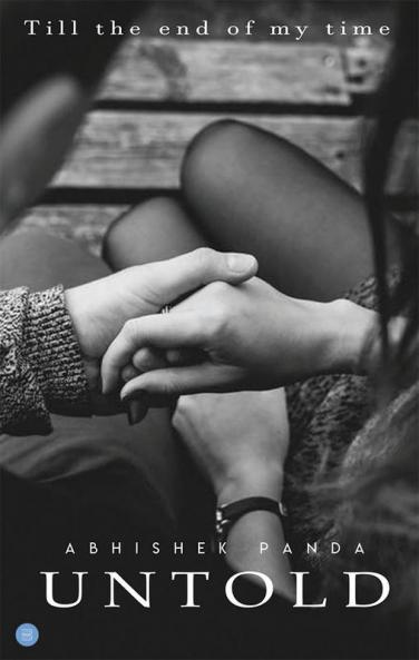 UNTOLD…Till the end of my time