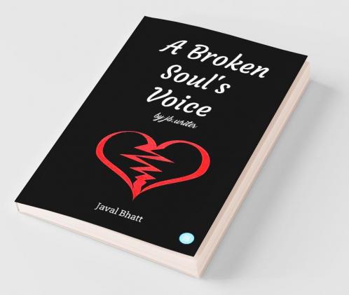 A Broken Soul'S Voice