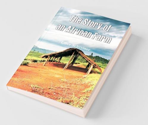 The Story Of An African Farm