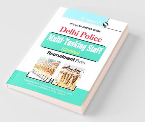 Delhi Police: Multi-Tasking Staff (Civilian) Recruitment Exam Guide