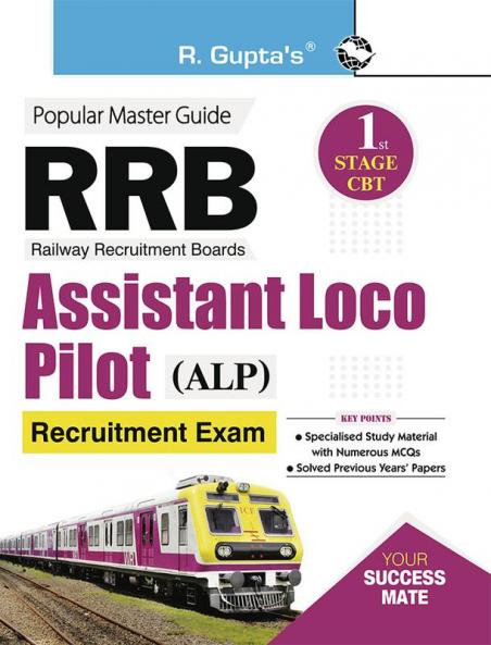 RRB: Assistant Loco Pilot (ALP) 1st Stage CBT Recruitment Exam Guide