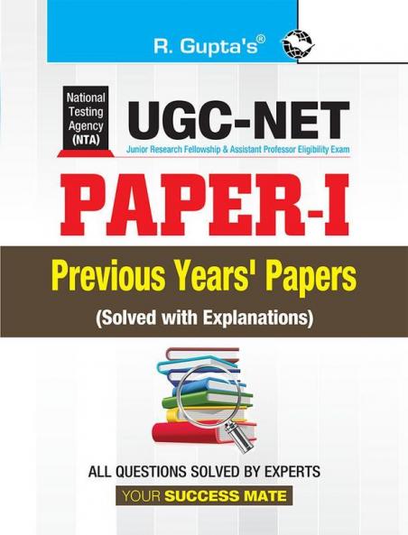 NTA-UGC-NET/JRF :  Teaching & Research Aptitude (PAPER-I) Previous Years' Papers (With Answers)