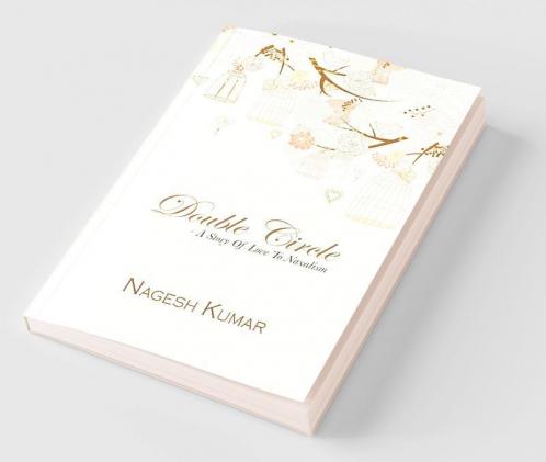 Double Circle - A Story of Love to Naxalism