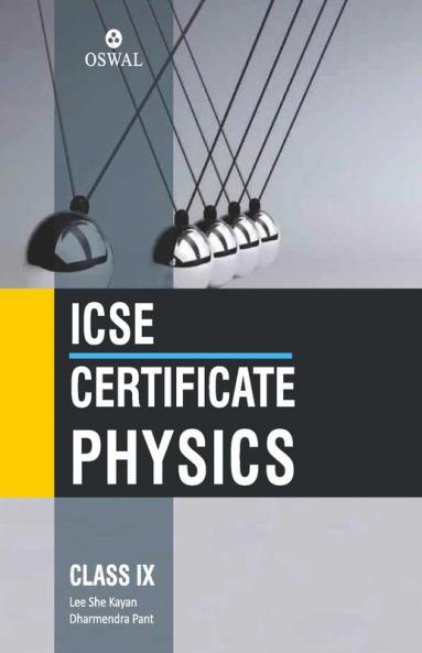 Certificate Physics ICSE Class 9