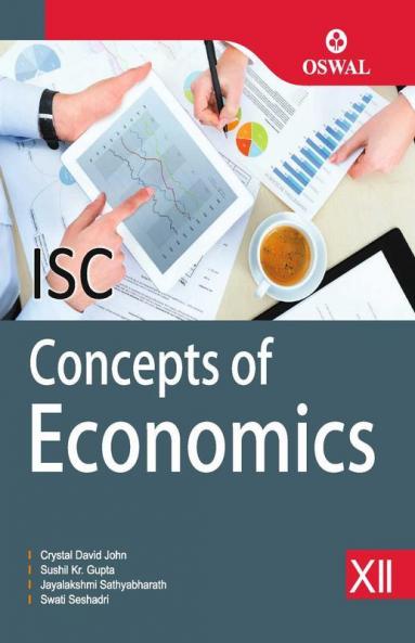 Concepts of Economics: Textbook for ISC Class 12