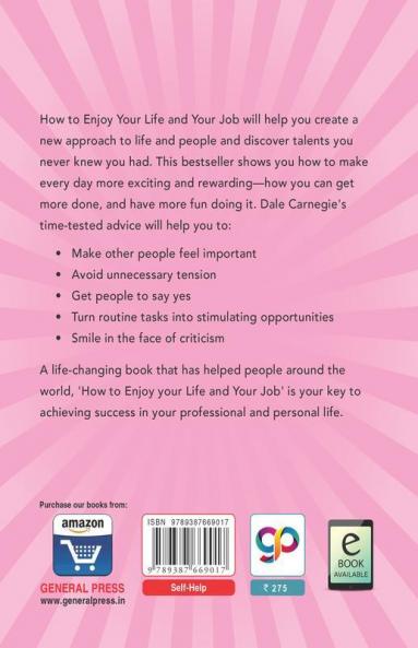 How to Enjoy Your Life and Your Job
