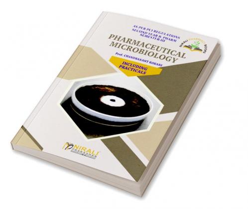 Pharmaceutical Microbiology(Including Practicals)