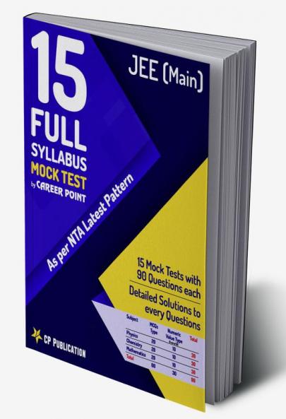 10 Full Syllabus Mock Tests for JEE Main (As per NTA Latest Pattern) By Career Point Kota