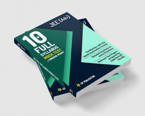 10 Full Syllabus Mock Tests JEE Adv