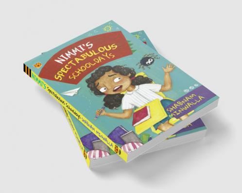 Nimmi’s Spectabulous Schooldays