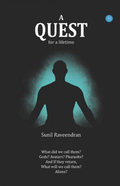 A Quest For A Lifetime