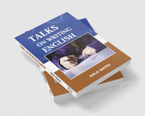 Talks on the Writing English