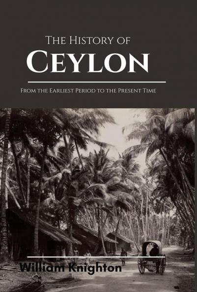 The History of Ceylon