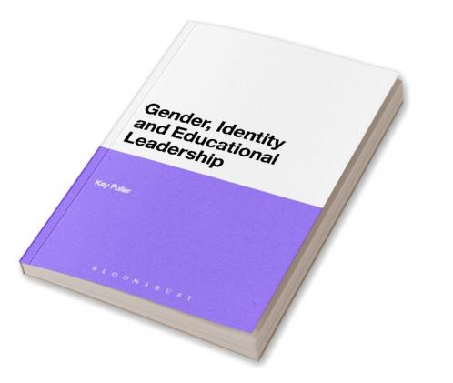 Gender Identity and Educational Leadership