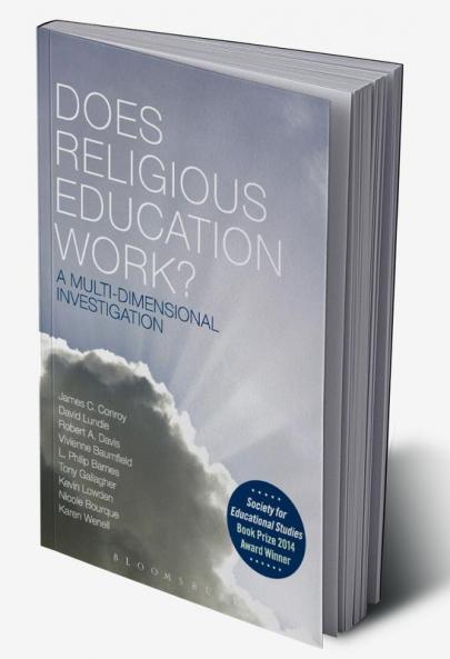 Does Religious Education Work?: A Multi-dimensional Investigation