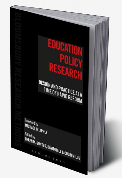 Education Policy Research: Design and Practice at a Time of Rapid Reform