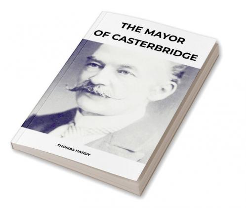The Mayor of Casterbridge