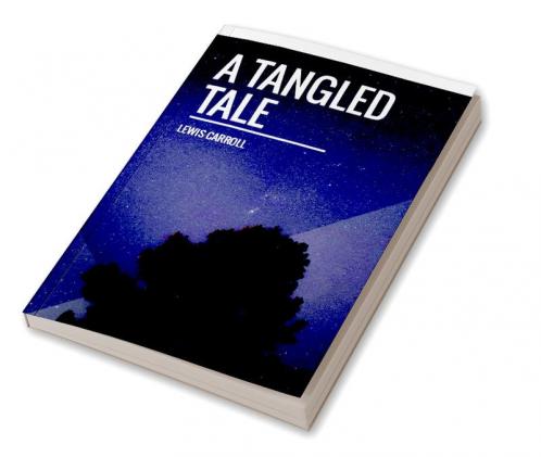 A Tangled Tale