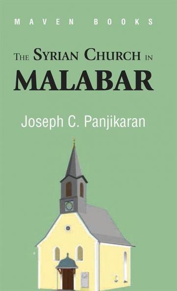 The Syrian Church in MALABAR