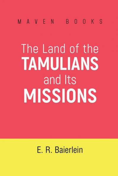 The Land of the TAMULIANS and Its Missions