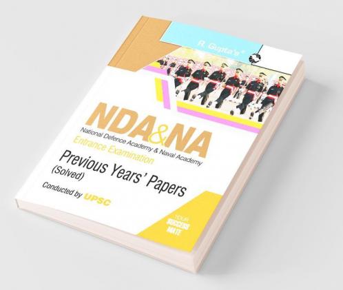 NDA & NA Entrance Examination: Previous Years Papers (Solved) (Big Size)