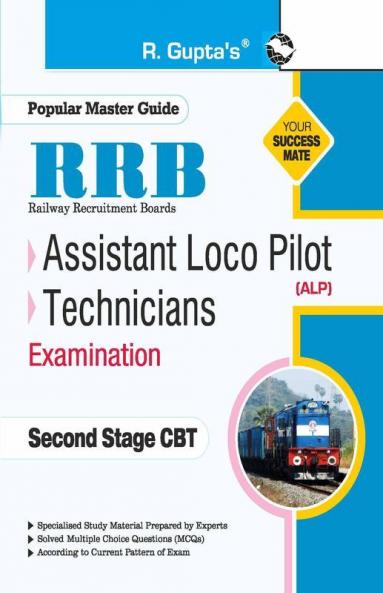 RRB: Assistant Loco Pilot (ALP) 2nd Stage CBT–Part A Recruitment Exam Guide