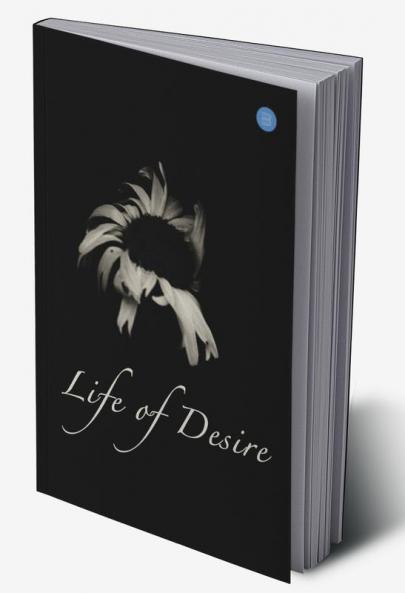Life of Desire