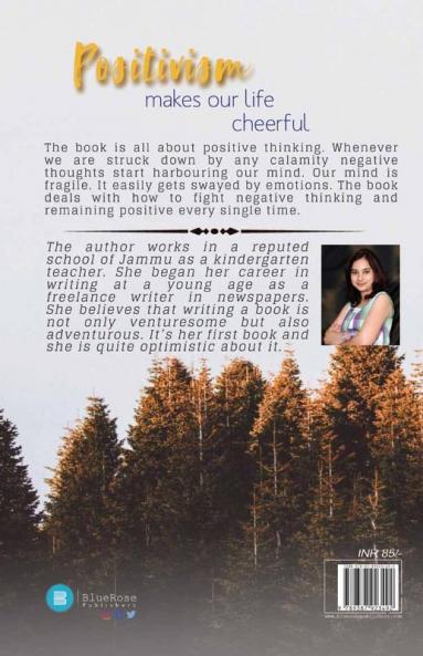 Positivism makes our life cheerful