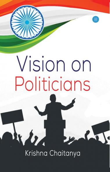 VISION ON POLITICIANS