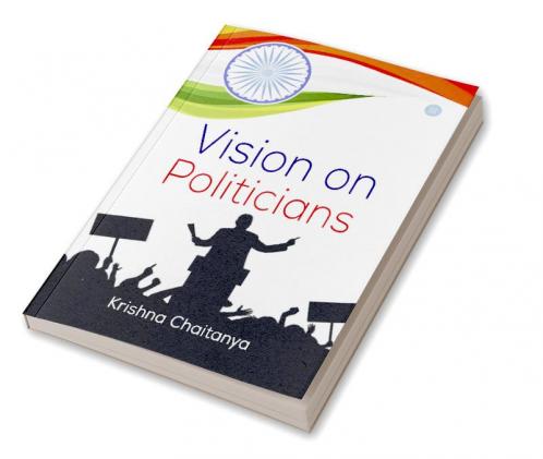 VISION ON POLITICIANS