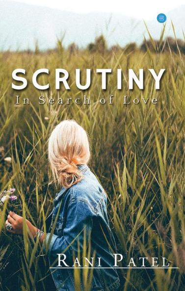 Scrutiny-In Search Of Love