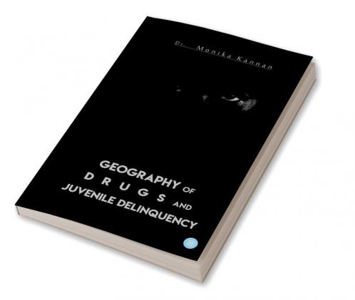 Geography of DRUGS and Juvenile Delinquency