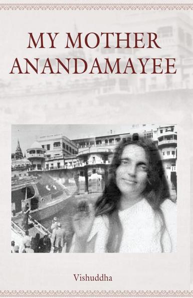 My Mother Anandamayee