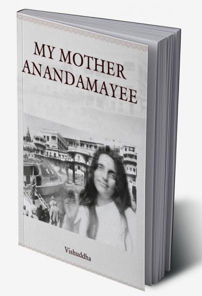 My Mother Anandamayee