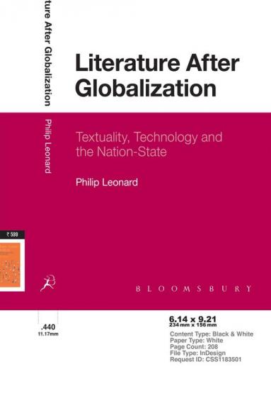 Literature After Globalization: Textuality Technology and the Nation-State
