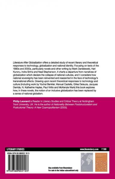 Literature After Globalization: Textuality Technology and the Nation-State