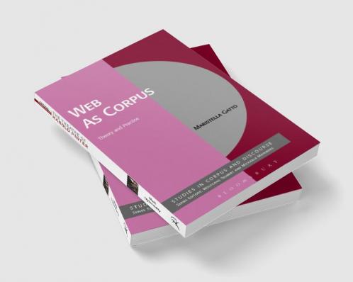 Web As Corpus: Theory and Practice